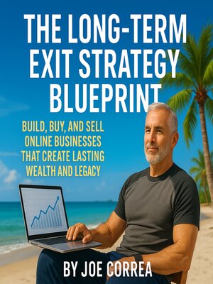 cover image of The Long-Term Exit Strategy Blueprint